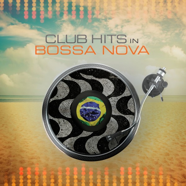 VA - Club Hits In Bossa Nova (2018) MP3