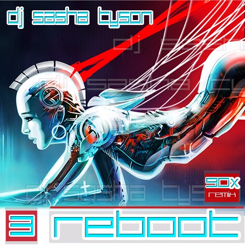 dj Sasha Tyson - 90-X REBOOT 3 eng (2018) MP3