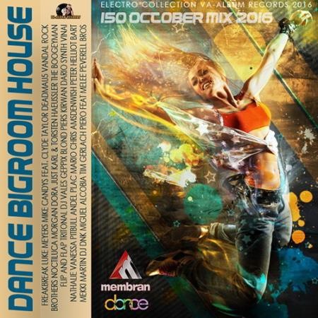VA - Dance Bigroom House (2018) MP3
