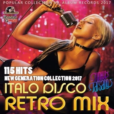 Сборник - Italo Disco Retro Mix: New Generation (2018) MP3
