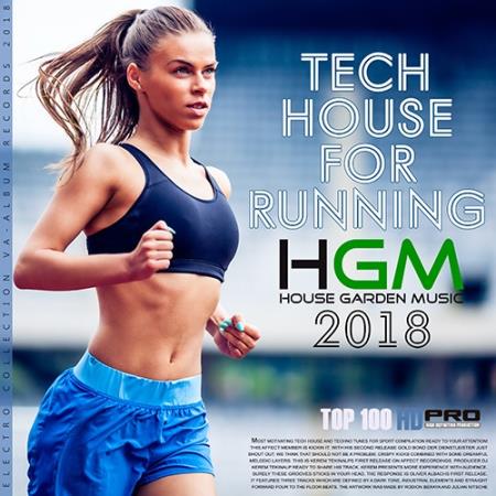 Сборник - Tech House For Runing: House Garden Music (2018) MP3