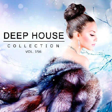 Сборник - Deep House Collection Vol.156 (2018) MP3