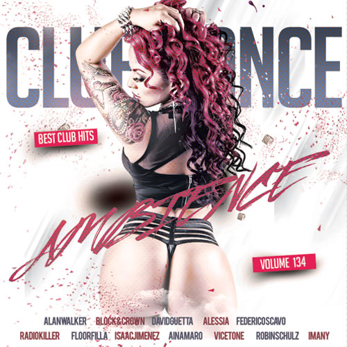 Сборник - Club Dance Ambience Vol.134 (2018) MP3