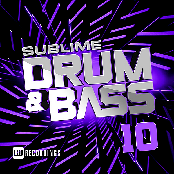 VA - Sublime Drum & Bass Vol.10 (2018) MP3