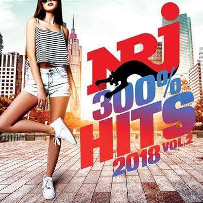 NRJ 300% Hits 2018 Vol. 2 (3CD) / Dance / 2018 / MP3
