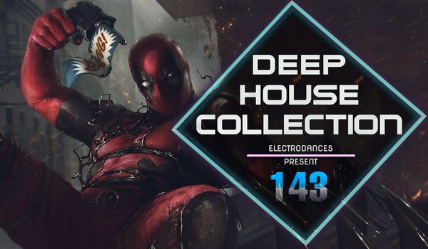 VA - Deep House Collection Vol.143 (2019)