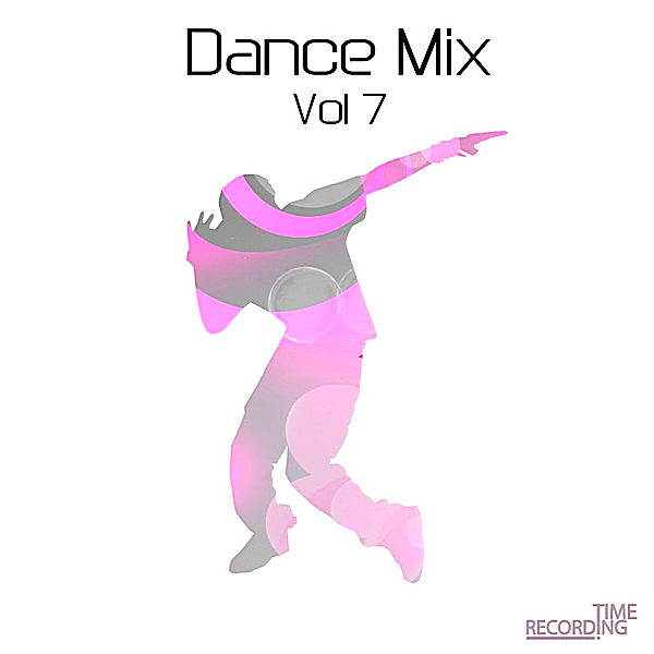 VA - Dance Mix Vol.7 (2019) MP3