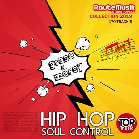 Grace & Mercy: Hip-Hop Soul Control (2019) MP3