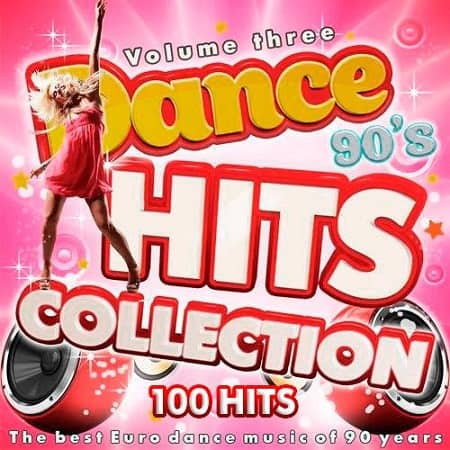 Dance Hits Collection 90s Vol.3 (2019) MP3