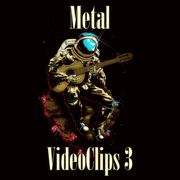 Сборник клипов - Metal VideoClips 3 (2018) WEBRip 1080p""