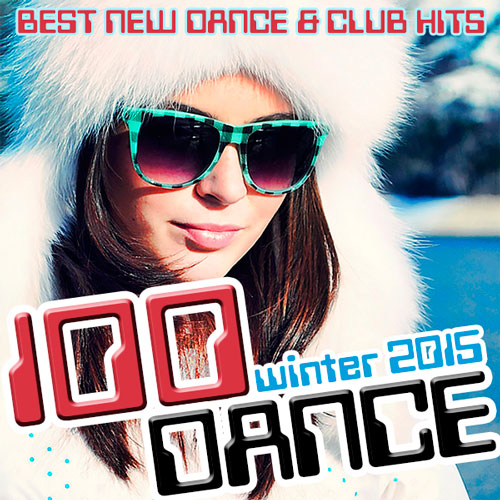 VA - 100 Winter 2015 Dance (2018) MP3