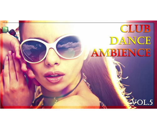 VA - Club Dance Ambience vol.5 (2018) MP3
