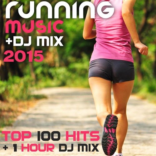 VA - Running Music DJ Mix 2015 Top 100 Hits (2018) MP3