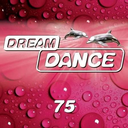 VA - Dream Dance Vol.75 (2018) MP3