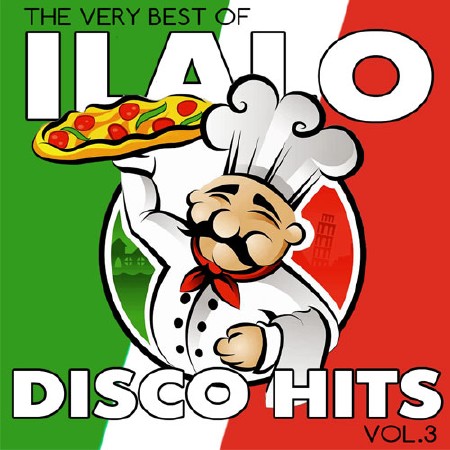 VA - Italo Disco Hits Vol. 3 (2018) MP3