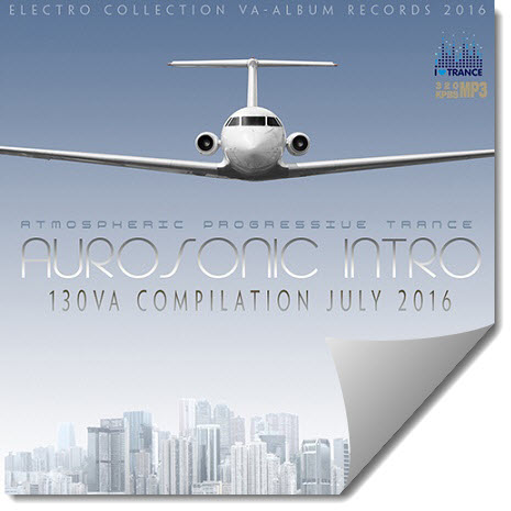 VA - Aurosonic Intro: Atmospheric Progressive Trance (2018) MP3